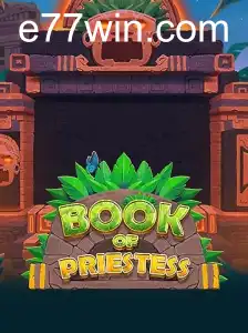 Book of Priestess: Aventuras Místicas no Universo E77